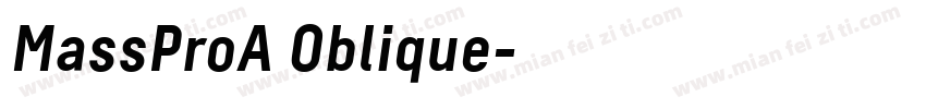 MassProA Oblique字体转换
